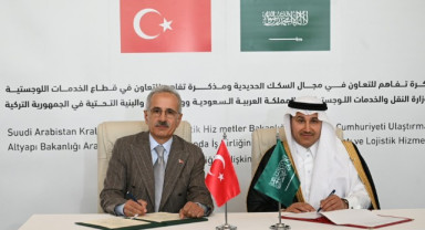 Türkiye ile Suudi Arabistan Arasında Lojistik ve Demir Yolu İşbirliği Anlaşmaları İmzalandı